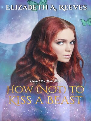 cover image of How (Not) to Kiss a Beast